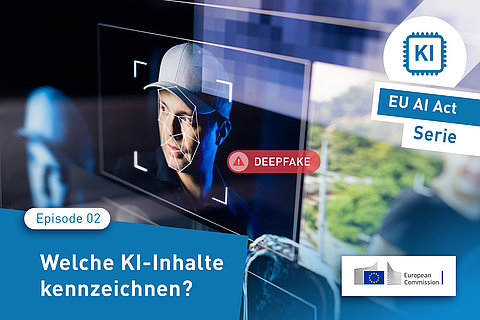 Welche KI-Inhalte müssen gekennzeichnet werden? Welche KI-Inhalte müssen gekennzeichnet werden?